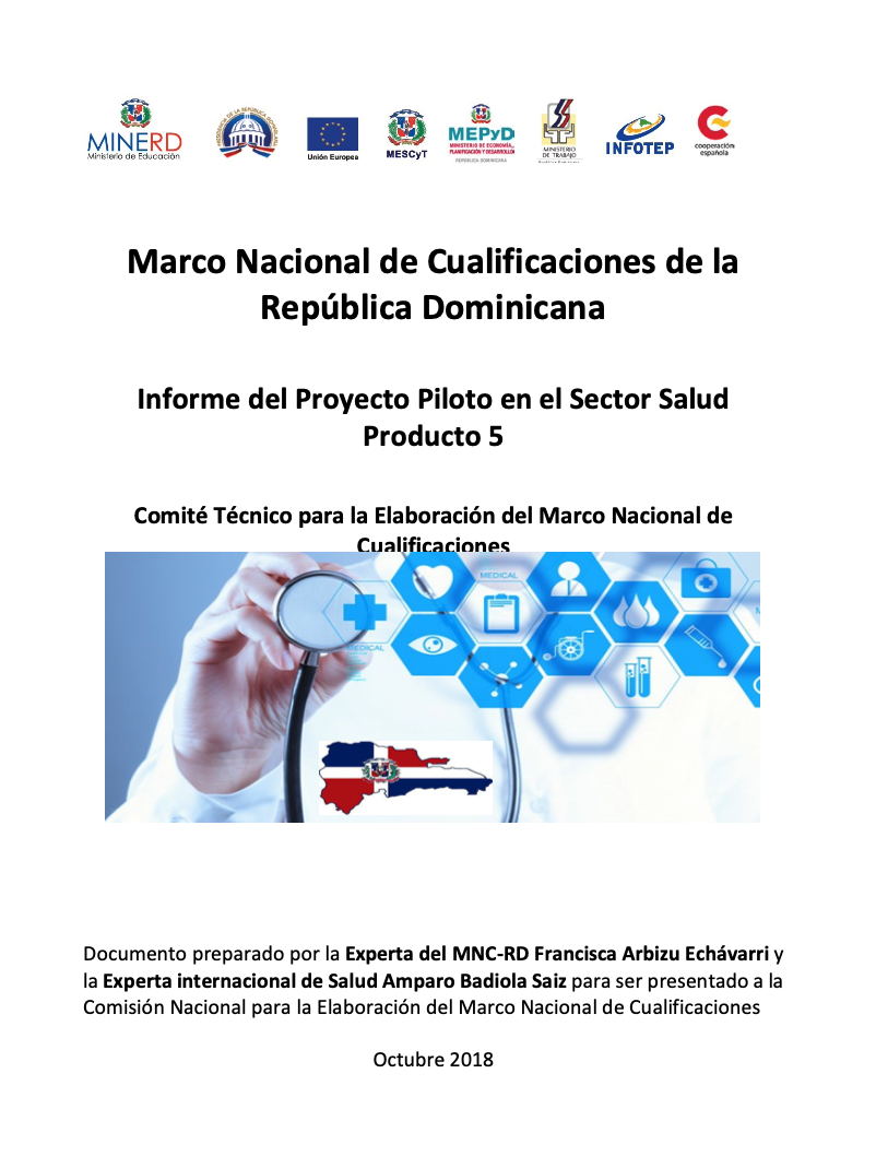 Informe del Proyecto Piloto en el Sector Salud. Marco Nacional de Cualificaciones de la República Dominicana.