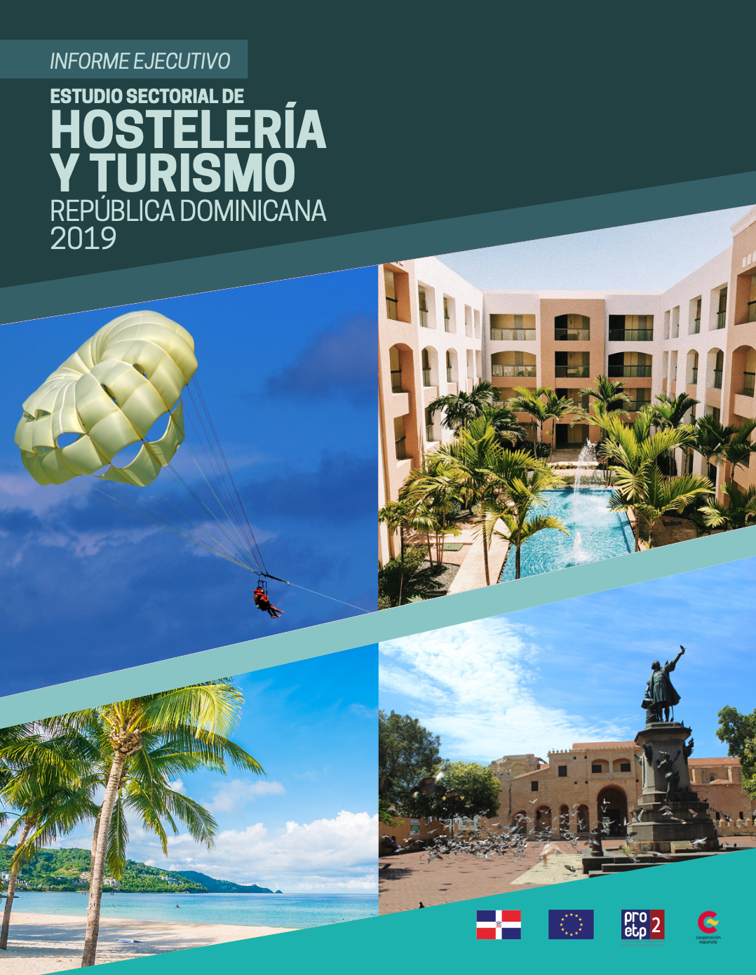 Informe ejecutivo del Estudio Sectorial de Hostelería y Turismo República Dominicana