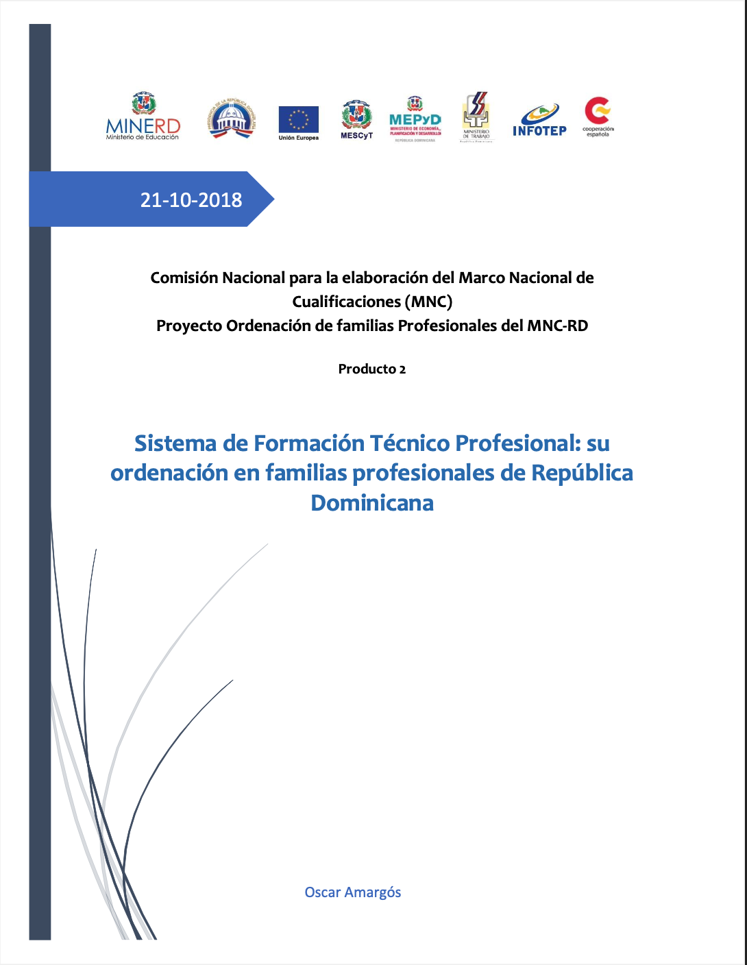 Sistema de Formación Técnico Profesional: su ordenación en familias profesionales de República Dominicana