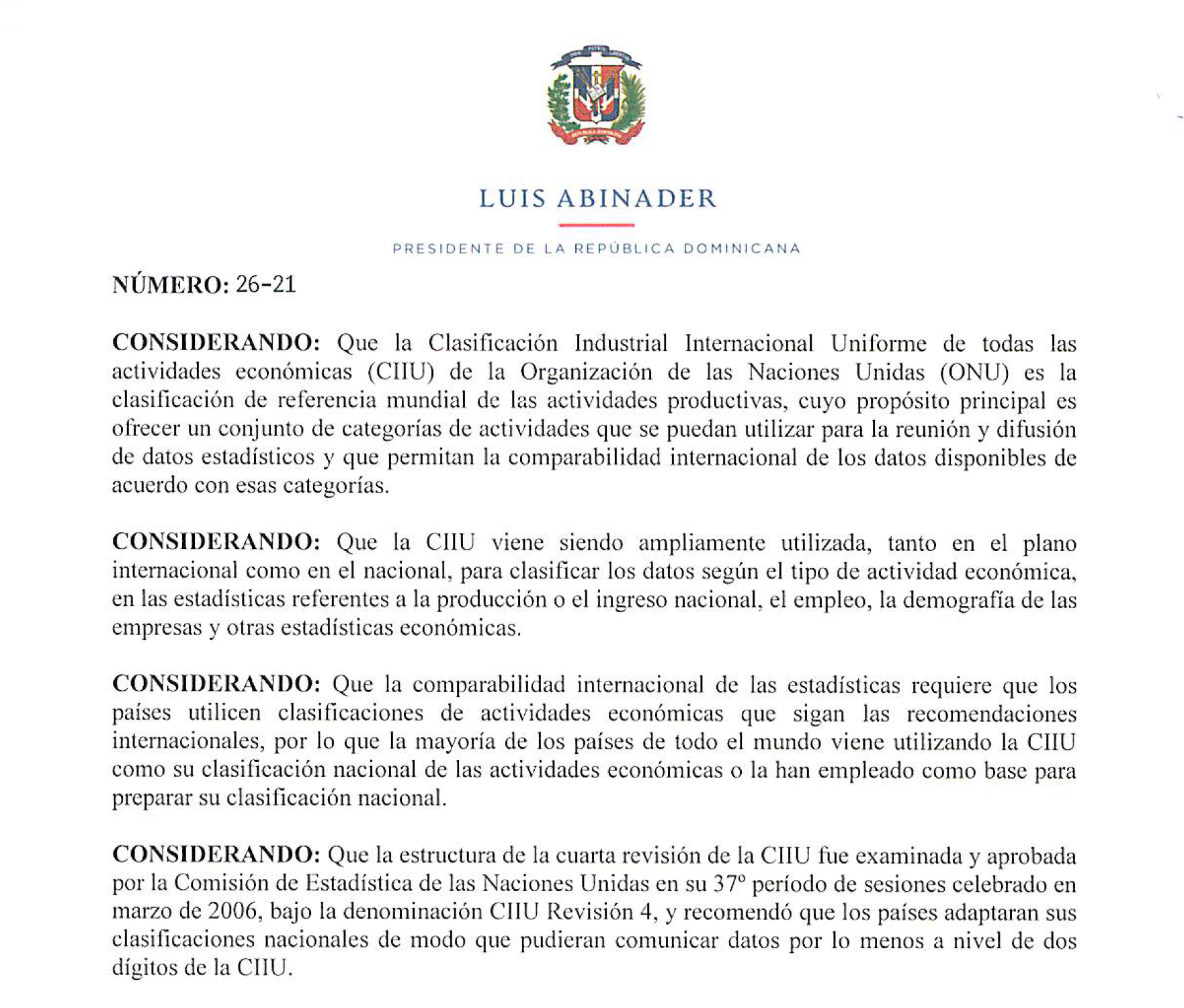 Decreto 26-21 de aprobación de la Clasificación Nacional de Actividades Económicas 2019 (CNAE-2019)